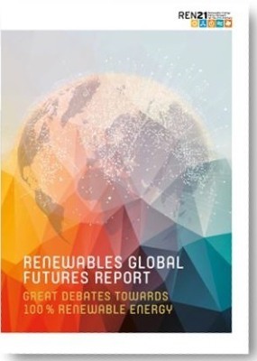 REN21 launches “Renewables Global Futures Report: Great debates towards 100% renewable energy”