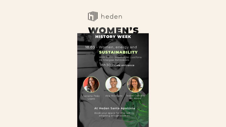 Semana da História da Mulher: Histórias Recontadas - Uma conversa sobre Mulheres, energia e sustentabilidade